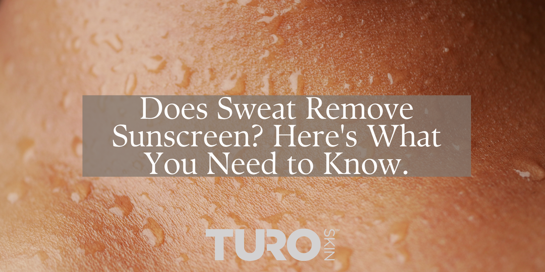 Blog title: Does sweat remove sunscreen overlaying skin with water droplets. 