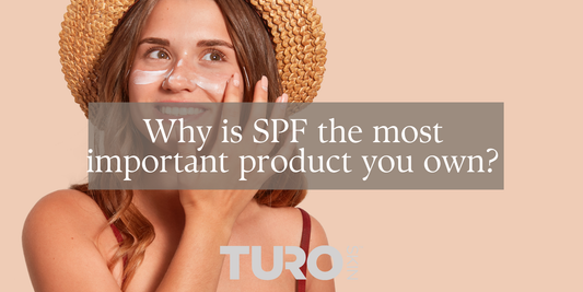 Why is SPF the most important product you own?